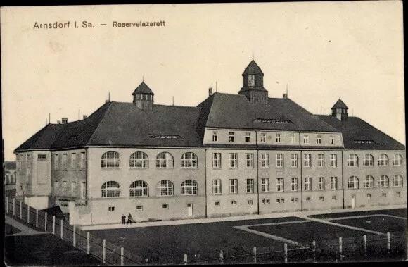 Ak Arnsdorf im Kreis Bautzen, Blick auf das Reservelazarett - 10543142