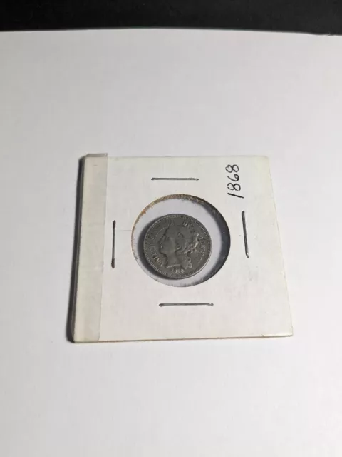 1868 Three 3 Cent Nickel Piece United States Coin