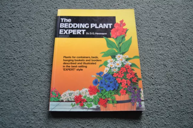 The Bedding Plant Expert Dr. D.G. Hessayon Experts Books Paperback 1993