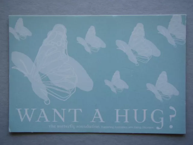 Want A Hug? The Butterfly Foundation Avant Card #7496 Postcard