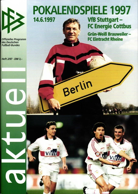 DFB-Pokalfinale 14.06.1997 VfB Stuttgart - FC Energie Cottbus in Berlin
