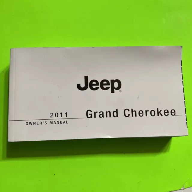 2011 Jeep Grand Grand Cherokee Genuine Factory OEM User Guide/Owners Manual Book