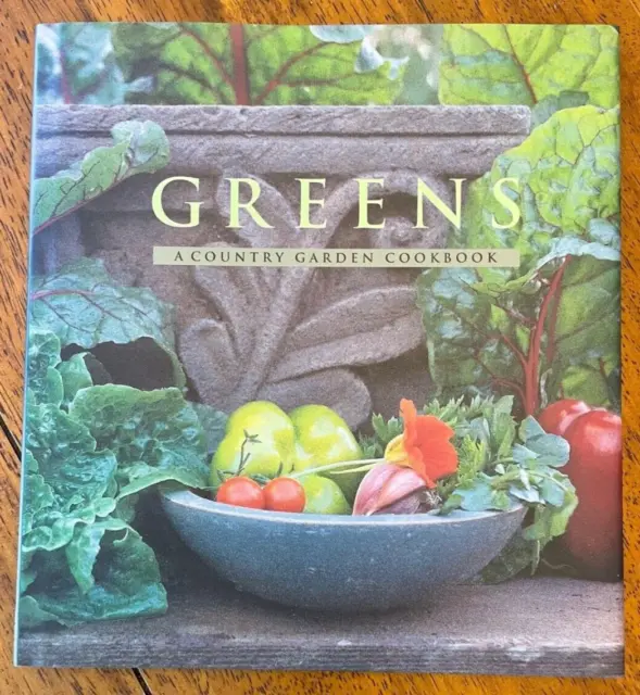 Vintage: Cookbook:  Greens: A Country Garden Cookbook Hard Cover