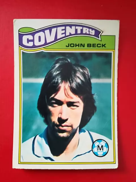 Topps orange Rücken Fußballkarten 1978 #202 - John Beck - Coventry City