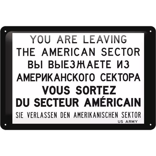 You Are Leaving The American Sector - Blechschild 20 X 30 Cm Neu Ddr (Bs150)