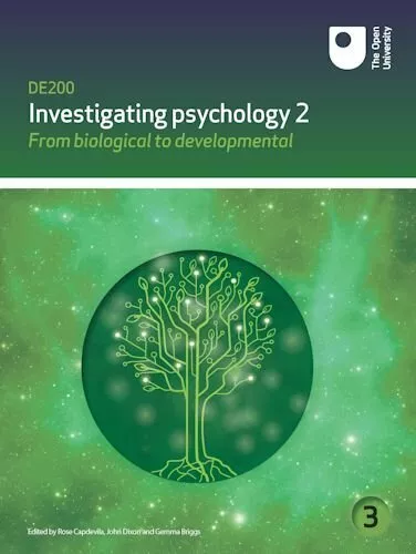 From Biological to Developmental: Investigating Psychology Book 3 By Open Unive