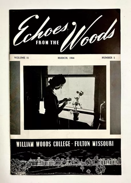 1944 Echoes From William Woods College Fulton MO Vintage WWII Era Class Bulletin