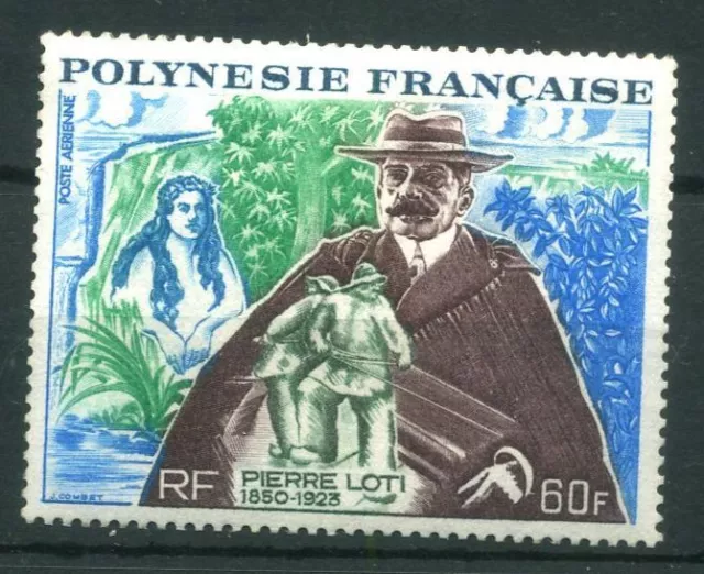 Polynesie Stamp Timbre Aerien 76  "  Pierre Loti , Ecrivain  "  Neuf Xx Ttb