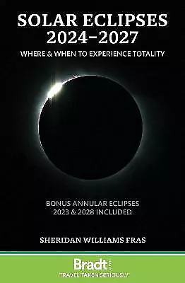 Solar Eclipses 2024-2027 - 9781804690857