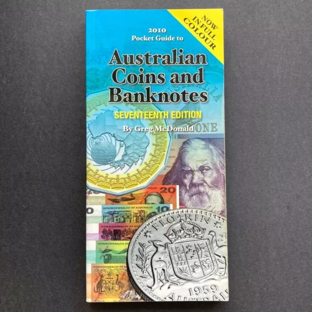 2010 Australian Coins & Banknotes 17th Seventeenth Edition Pocket Guide Book