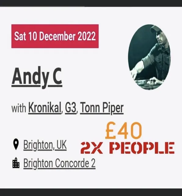ANDY C, D&B Tickets for 2ppl for SALE- at Brighton Concorde2 tonight (SOLD OUT!)