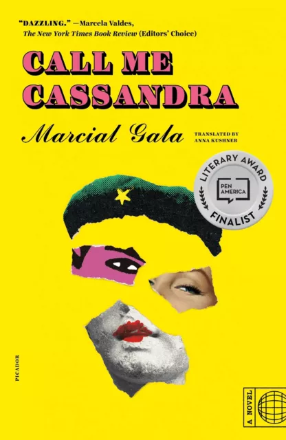 Appeler Me Cassandra: un Roman Par Gala, Marcial, Neuf Livre ,Gratuit & , (Pa