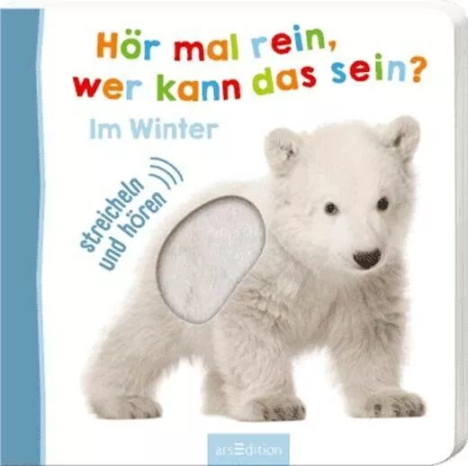 Hör mal rein, wer kann das sein? Im Winter Pappebuch ab 18 Monate Fühlbuch Sound