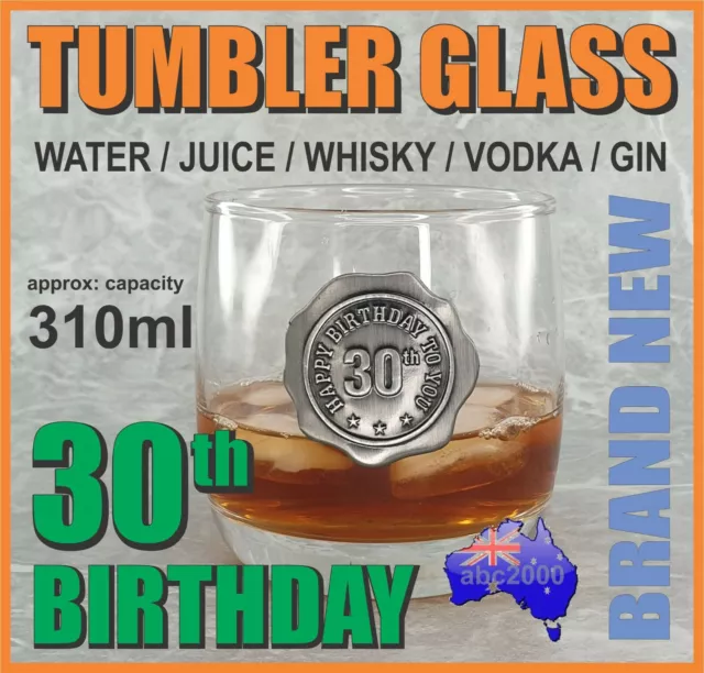 30th BIRTHDAY WHISKY WHISKEY GIN VODKA TUMBLER DRINKING GLASSES PARTY HOME BAR