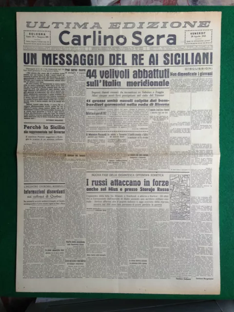 Carlino Sera 20/8/1943 , Un Messaggio Del Re Ai Siciliani