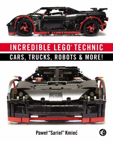 Incredible LEGO Technic|Pawel (Sariel) Kmiec|Broschiertes Buch|Englisch