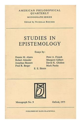 AHERN, DENNIS MICHAEL. RESCHER, NICHOLAS Studies in epistemology : essays / by D