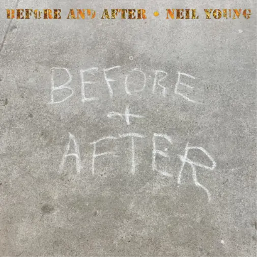 Neil Young Before and After (CD) Album (US IMPORT)