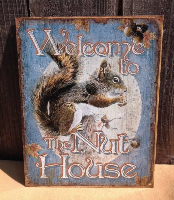 Welcome To Nut House Rustic Tin Metal Sign Vintage Squirrel Wall Garage Classic