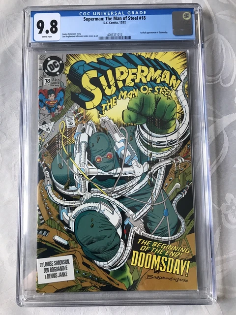 Superman The Man Of Steel #18 CGC 9.8 WP 1st Full App Doomsday 1st Print 12/92
