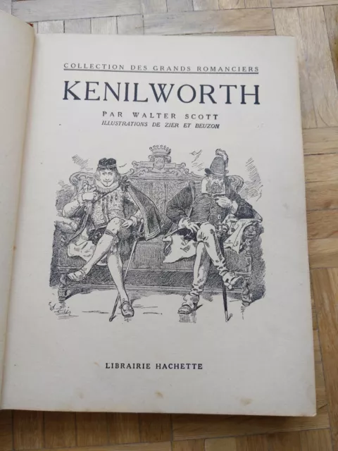 Livre ancien "Kenilworth" de Walter Scott (Hachette)