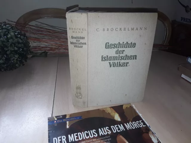 Geschichte der islamischen Völker ,Brockelmann, Carl: 1939