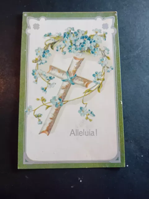 Old Postcard, Religious, Alleluia, The Cross, Flowers