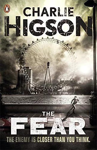 The Fear (The Enemy Book 3) Higson, Charlie: