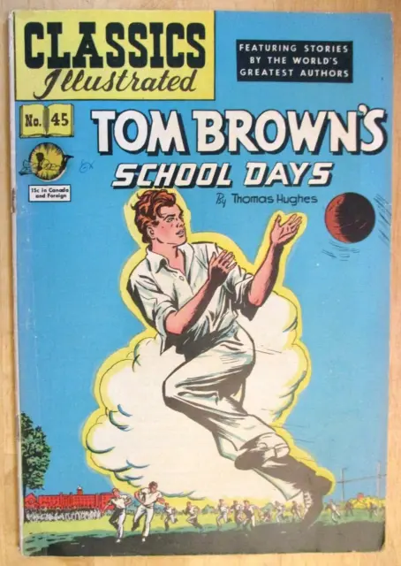 1940's CLASSICS ILLUSTRATED COMICS Tom Brown's School #45  VG+ Unusual *READ*