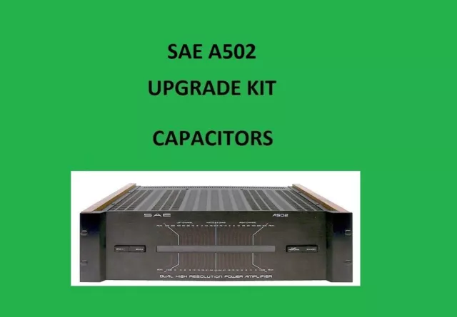 Power Amplifier SAE A502 Repair KIT - alle Kondensatoren