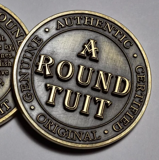 'A ROUND TUIT' Extremely Rare Coin. Capsule. Gift/Present. Antique Gold. 40mm