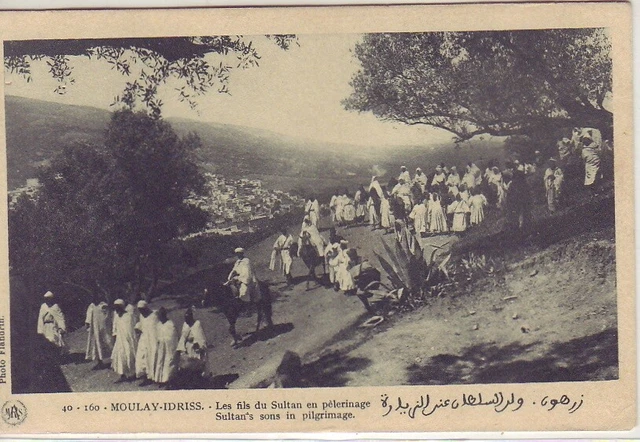 CPA MAROC - Entre FES RABAT & MEKNES -MOULAY-IDRISS Fils du Sultan en Pèlerinage