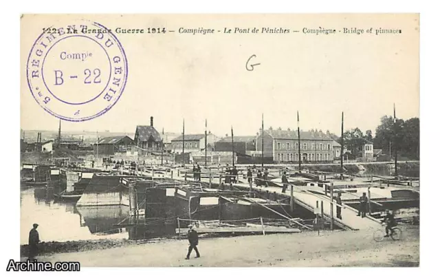 60 - Compiegne - Guerre 1914-1918 - Le Pont de Peniches - Animee - Correspondanc
