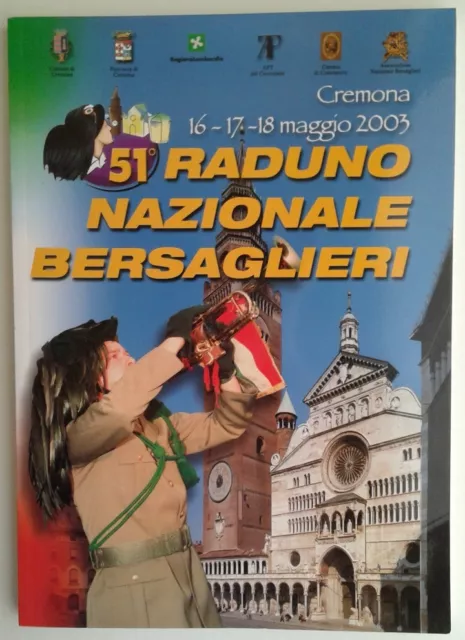 51° raduno nazionale bersaglieri, Cremona 2003