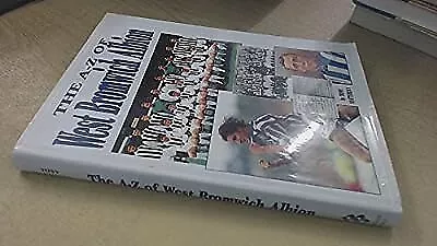 The A-Z of West Bromwich Albion, Matthews, Tony, Used; Very Good Book