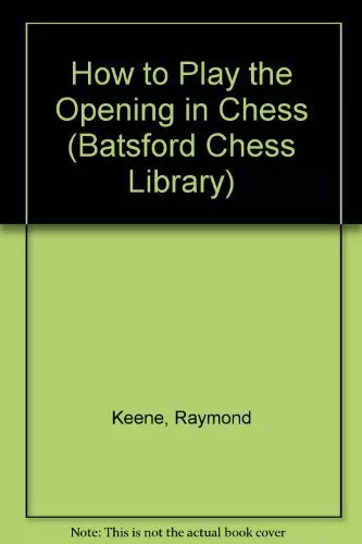 How to Play the Opening in Chess (Batsfor... by Levy, David Paperback / softback