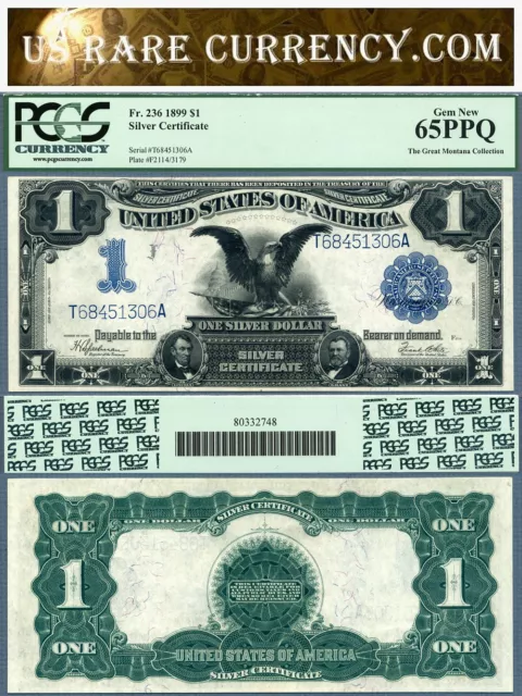 1899 $1 Silver Certificate FR-236 Black Eagle PCGS Gem New 65PPQ