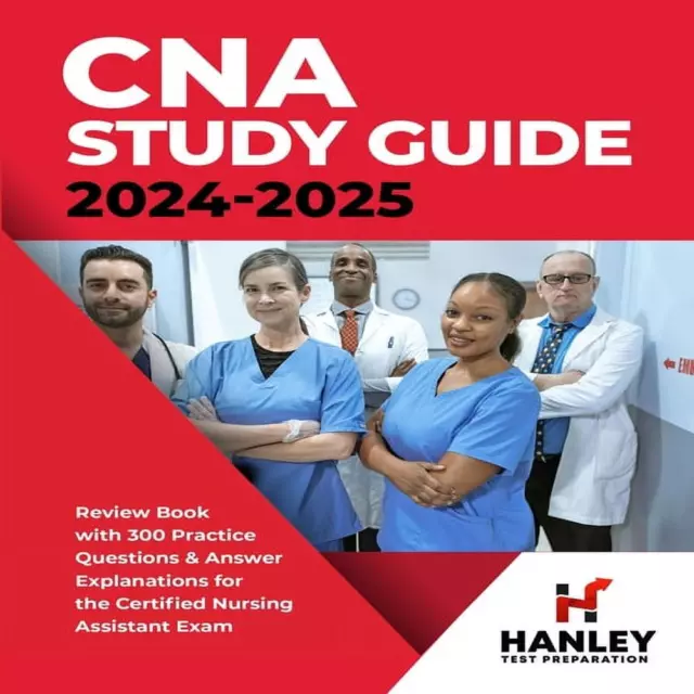 Guía de estudio de CNA 2024-2025: libro de revisión con 300 preguntas de...