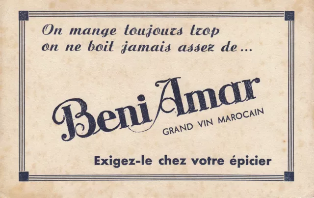 Buvard vintage Beni Amar grand vin marocain