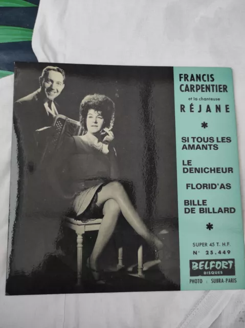 Francis carpentier + Réjane - vinyle 45T