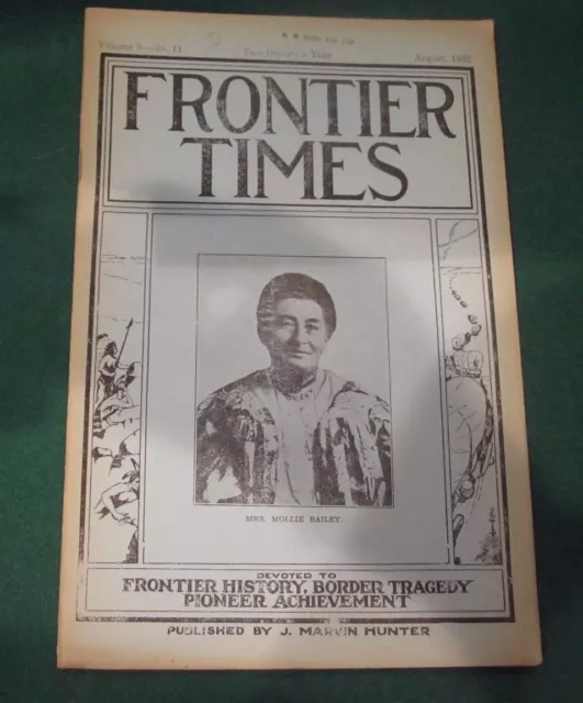Reprint FRONTIER TIMES August 1932 - Mrs. Mollie Bailey, The Texas Navy