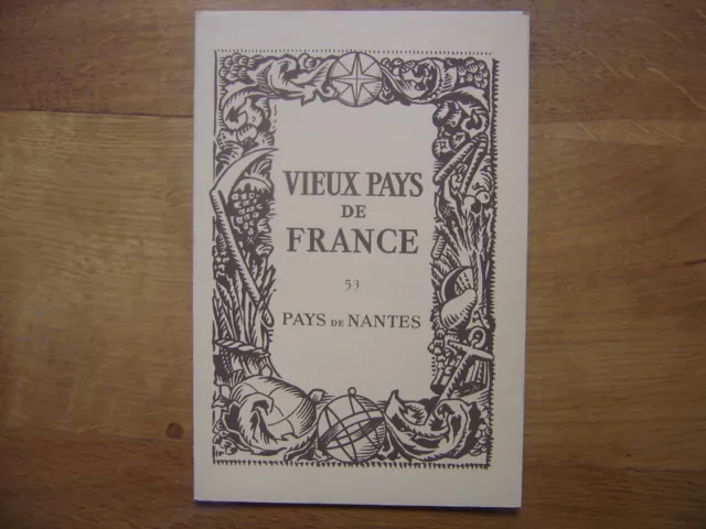 VIEUX PAYS DE FRANCE n°53 PAYS DE NANTES laboratoires Marinier Paris 9e CARTE