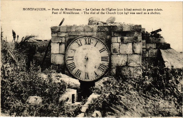 CPA Motfaucon-Poste de Mitraillcuse-Le Cadran de l'Église (231748)