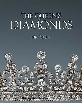 The Queen's Diamonds, Hugh Roberts,  Hardback