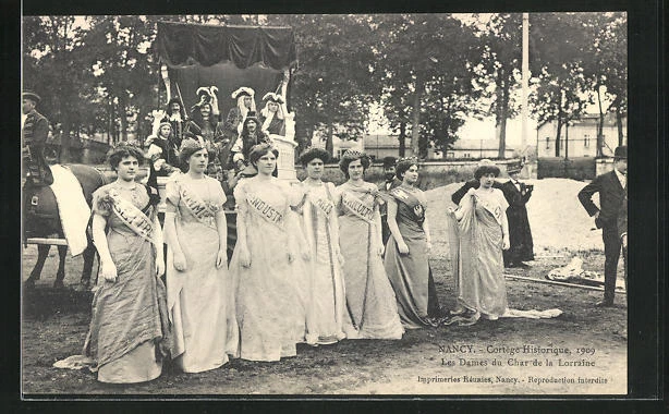 CPA Nancy, Cortège Historique 1909, Les Dames du Char de la Lorraine