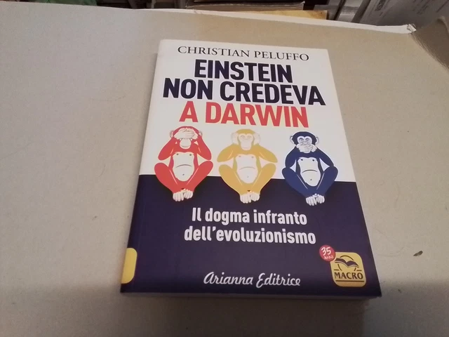 EINSTEIN NON CREDEVA A DARWIN. IL DOGMA INFRANTO DELL'EVOLUZIONISMO - 5mr24 EINSTEIN NON CREDEVA A DARWIN. IL DOGMA INFRANTO DELL'EVOLUZIONISMO - 5mr24