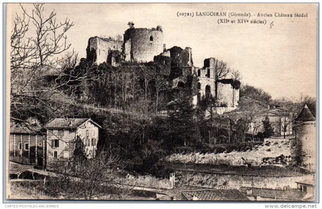 33 LANGOIRAN - vue d'ensemble des ruines de l'ancien chateau feodal