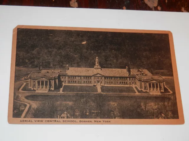 GOSHEN NY - 1920's-1930's POSTCARD - AERIAL VIEW CENTRAL SCHOOL - ORANGE COUNTY