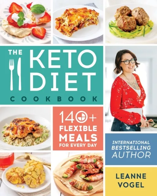 The Keto Diet Cookbook by Leanne Vogel  NEW Paperback  softback