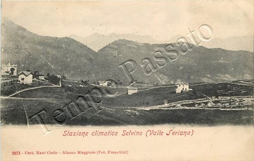 Cartolina di Selvino, panorama della Valle Seriana - Bergamo